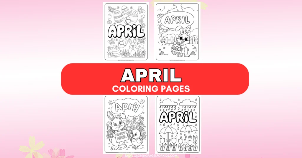 April coloring pages featuring festive designs such as Easter eggs, bunnies, and spring flowers, ideal for children's creative activities and seasonal celebrations.