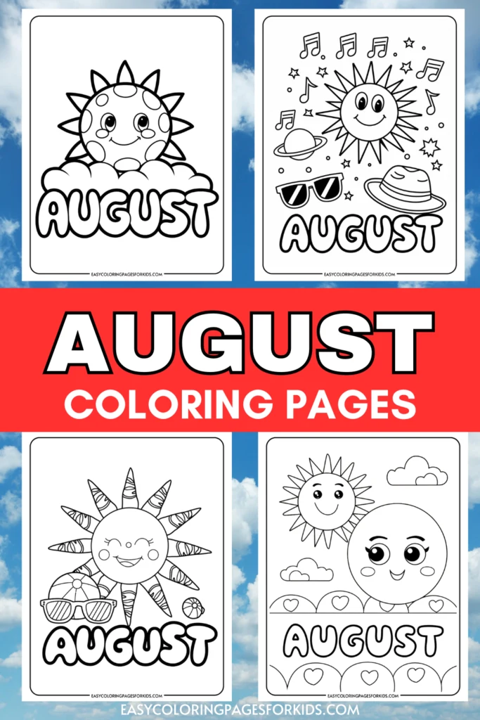 August coloring pages featuring cheerful sun designs, playful elements, and the word "August" prominently displayed. Ideal for kids’ art activities to celebrate the month of August.