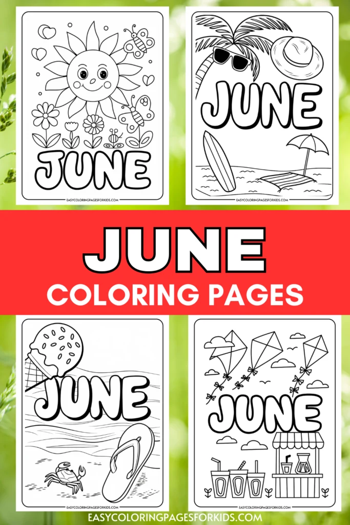 Coloring pages for June featuring a sun, beach scenes, ice cream, and kites, designed for kids to enjoy creative activities during the summer month.