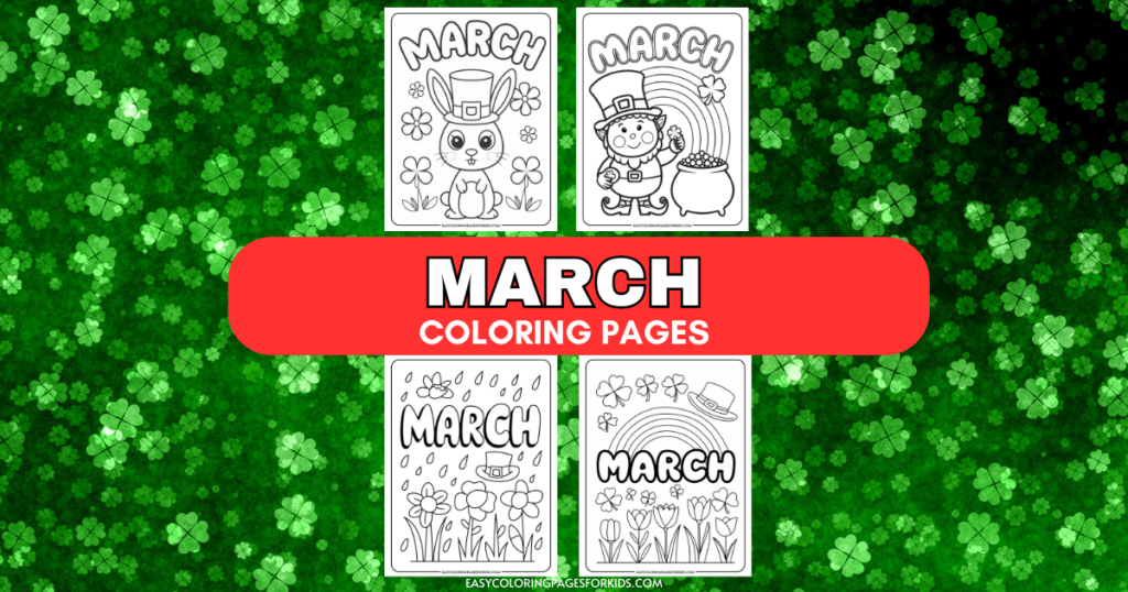 March coloring pages featuring festive designs such as a leprechaun, a bunny, and spring flowers, set against a green clover background. Perfect for children's activities celebrating March and St. Patrick's Day.