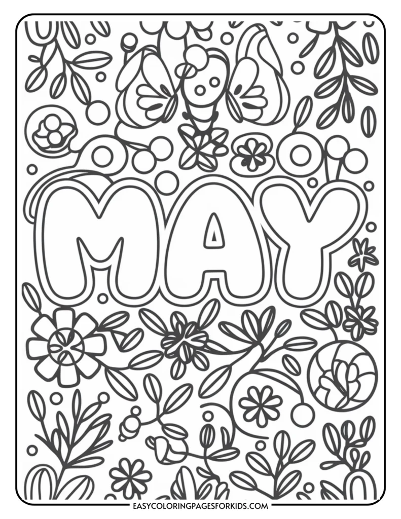 Coloring page featuring the word "MAY" surrounded by floral and nature-themed illustrations, ideal for spring-themed activities and relaxation.