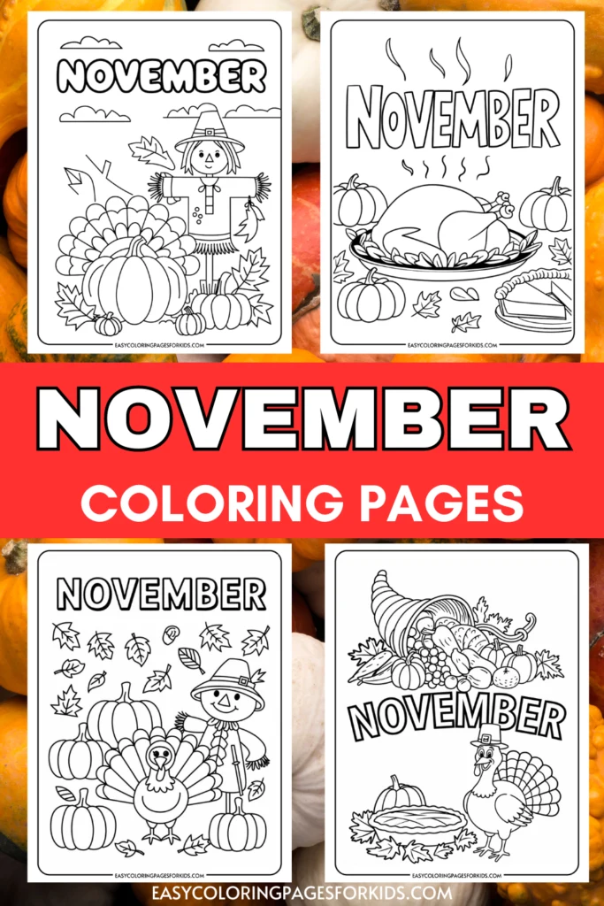 November-themed coloring pages featuring a scarecrow, Thanksgiving turkey, cornucopia, and autumn leaves, designed for kids to enjoy creative activities during the fall season.