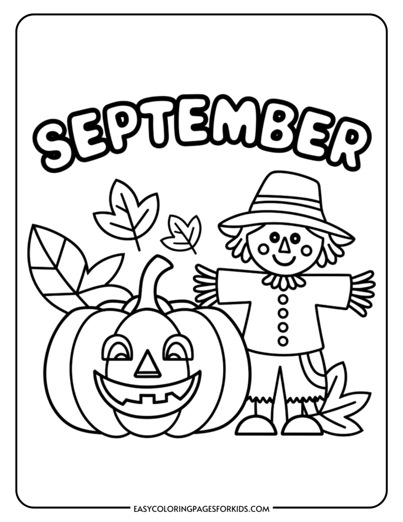 Black and white coloring page featuring the word "September," a cheerful scarecrow, a smiling pumpkin, and autumn leaves, ideal for kids' fall-themed art activities.