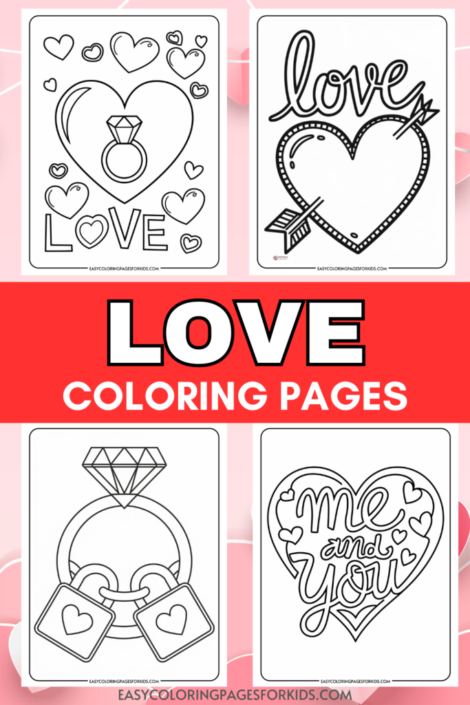 Love-themed coloring pages featuring various designs such as hearts, a diamond ring, and playful text. Ideal for kids and adults to express creativity.