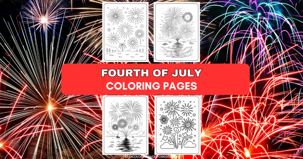 Fourth of July coloring pages featuring fireworks designs, perfect for kids and festive celebrations, set against a vibrant background of colorful fireworks.