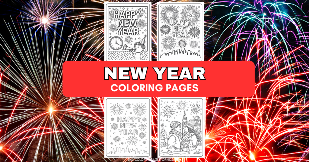 New Year coloring pages featuring festive designs with "Happy New Year" text, fireworks, clocks, and celebratory scenes, set against a vibrant fireworks background. Ideal for kids and families to enjoy during New Year's celebrations.