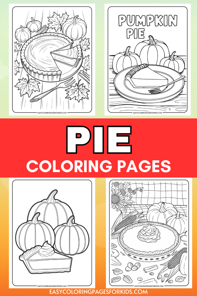 Pie coloring pages featuring various pie designs, including a slice of pie, pumpkins, and a pie on a plate, ideal for seasonal art activities and family fun.