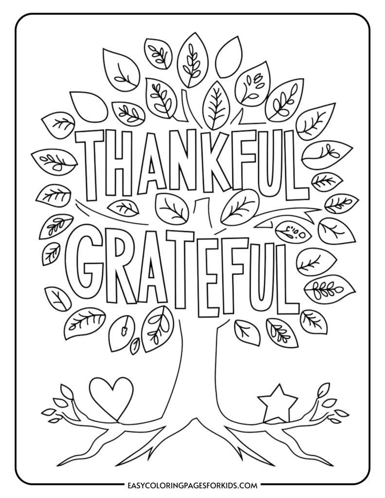 Coloring page featuring a tree with the words "Thankful" and "Grateful" prominently displayed, surrounded by decorative leaves and symbols like a heart and star. Ideal for kids' activities focused on gratitude and creativity.