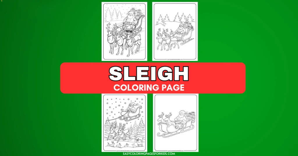 Sleigh coloring page featuring four festive illustrations of Santa Claus, reindeer, and snowy landscapes, ideal for holiday-themed arts and crafts for kids.