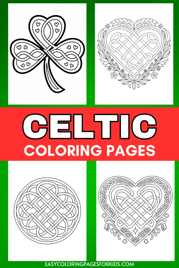 A collection of four black and white Celtic coloring pages featuring intricate designs: a shamrock with hearts, a heart with floral motifs, a circular knot, and another heart with decorative elements. The text "Celtic Coloring Pages" is displayed prominently in the center over a red background.