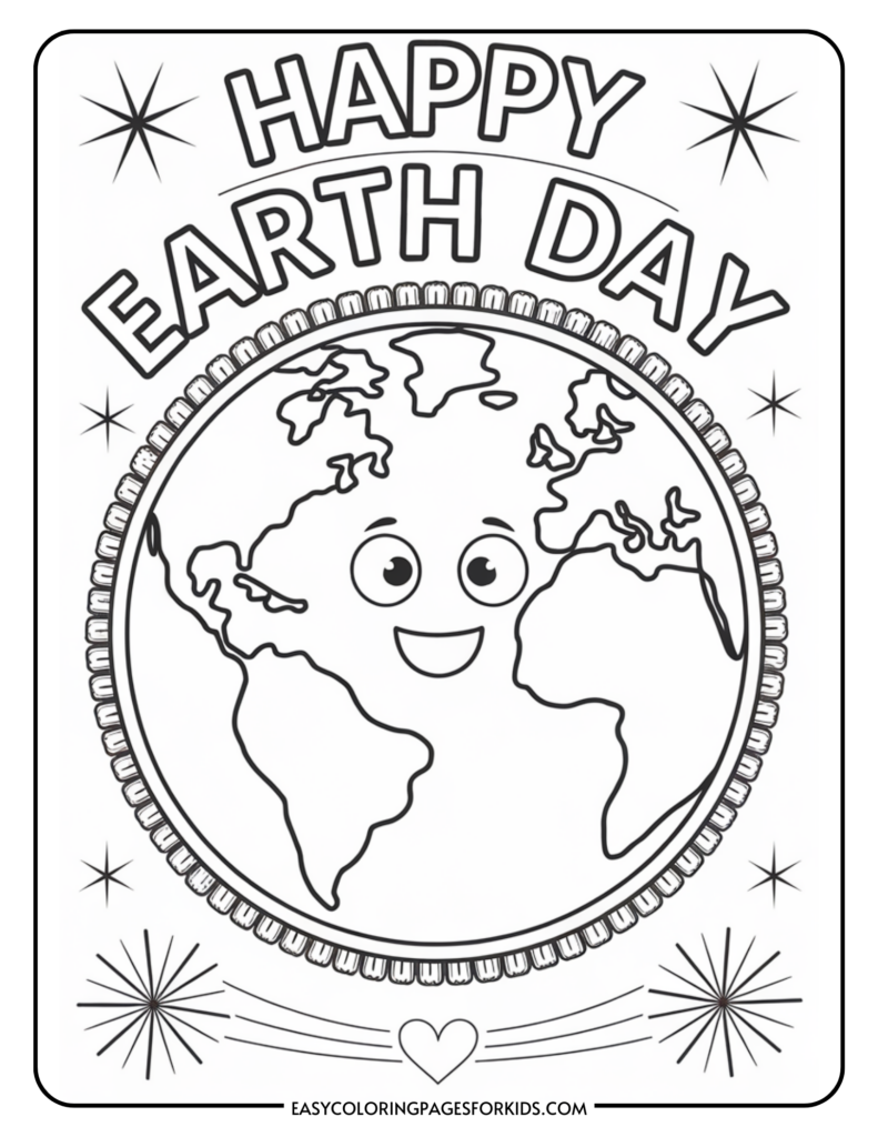 A coloring page featuring a smiling Earth with cartoon eyes and mouth, surrounded by the text "Happy Earth Day." The Earth is framed with decorative stars and a heart at the bottom. The continents are drawn in outline, ready for coloring.