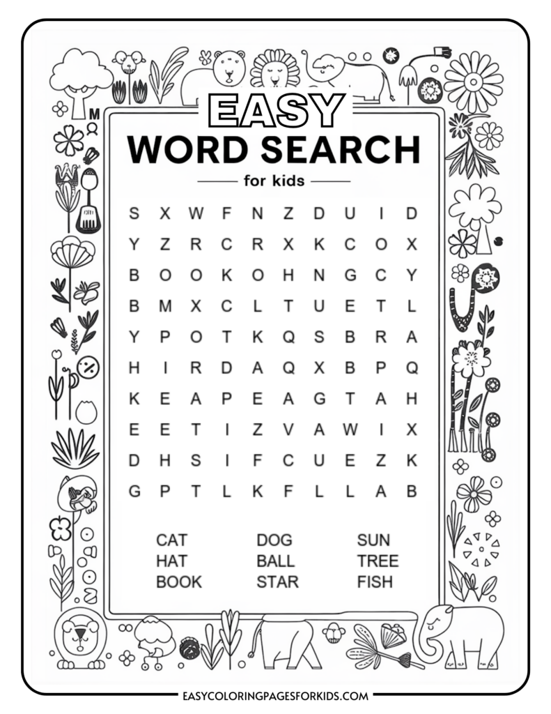 A children's easy word search puzzle with a grid of letters surrounded by animal and flower illustrations. Words to find include: CAT, DOG, HAT, BALL, BOOK, STAR, SUN, TREE, and FISH. The puzzle is designed for kids.