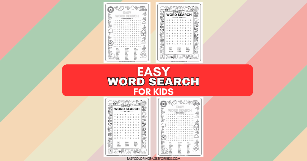 Four easy word search puzzles for kids, each decorated with illustrations of flowers and animals, displayed on a colorful striped background with the text 'Easy Word Search for Kids.'