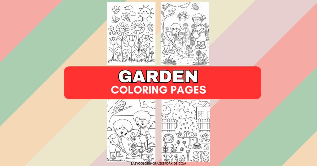 A promotional image for garden-themed coloring pages featuring illustrations of flowers, children gardening, and a garden landscape, set against a pastel background with bold text reading 'Garden Coloring Pages.'