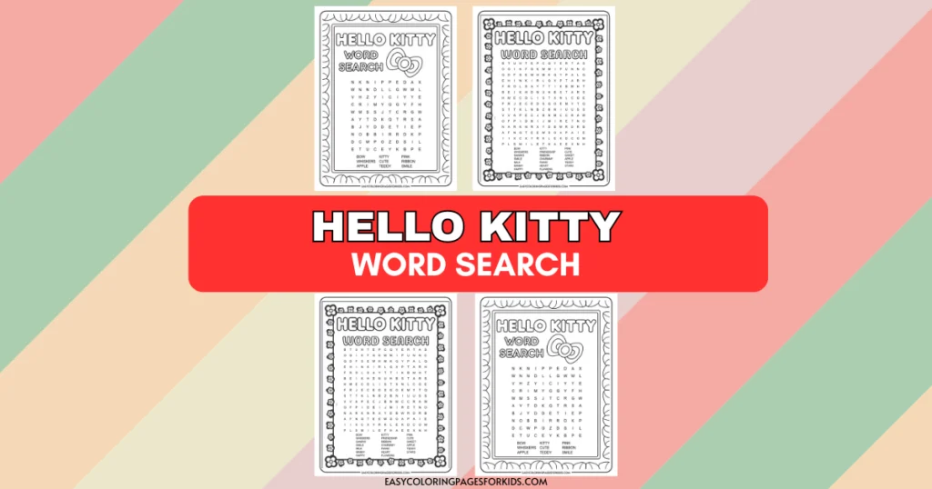 Four Hello Kitty-themed word search puzzles displayed against a pastel striped background with text reading "Hello Kitty Word Search."