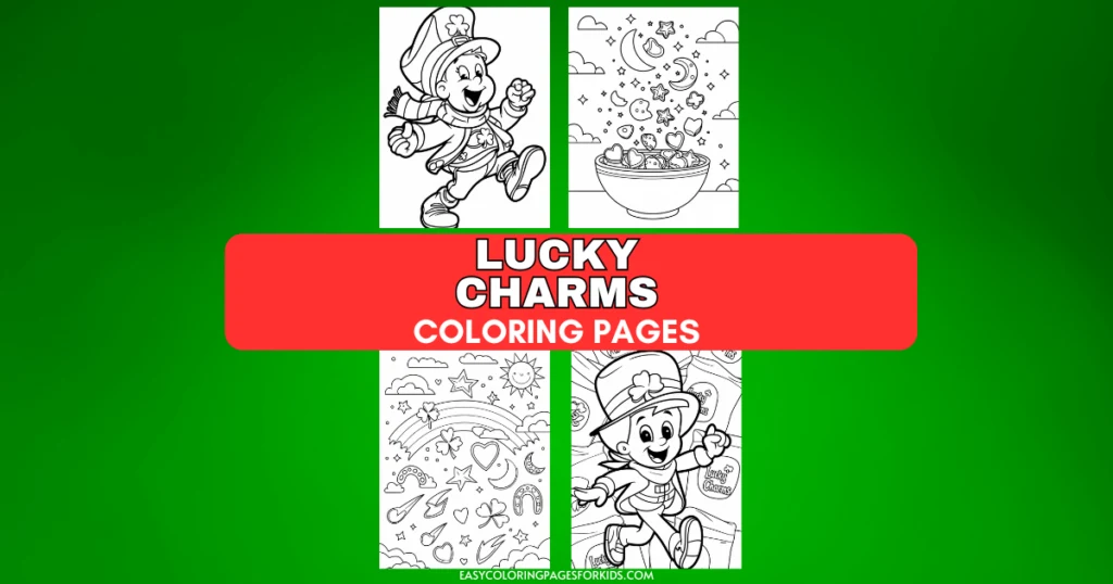 A collage of four Lucky Charms coloring pages featuring a leprechaun character and various themed elements like a cereal bowl and rainbows, with the text 'Lucky Charms Coloring Pages' in bold across the center on a green background.