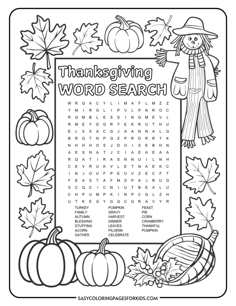 A Thanksgiving-themed word search puzzle with words like turkey, family, gravy, and feast. The puzzle is surrounded by images of pumpkins, fall leaves, a scarecrow, and a cornucopia. The background includes decorative elements such as a border and Thanksgiving motifs.