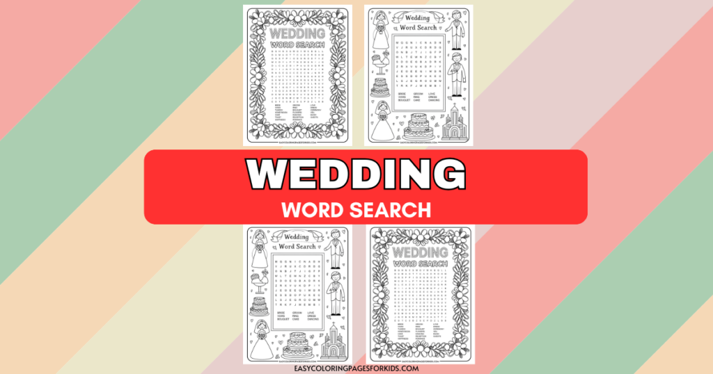 A collage of four wedding-themed word search puzzles, each decorated with drawings of wedding-related items like cakes and dresses, with 'WEDDING WORD SEARCH' written prominently in bold letters on a red background in the center.